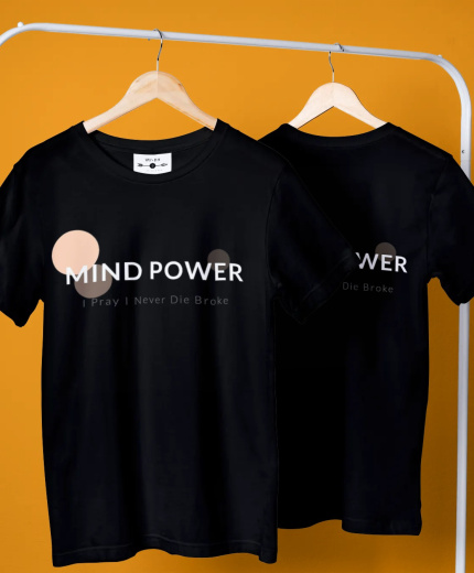 Mind Power: I Pray I Never Die Broke Men's Crew T-shirt